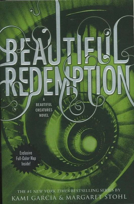 Beautiful Redemption  (Beautiful Creatures,Book 4) by Kami Garcia, Margaret Stohl