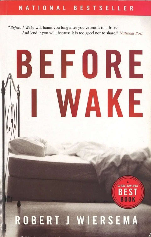 Before I Wake by Robert J. Wiersema