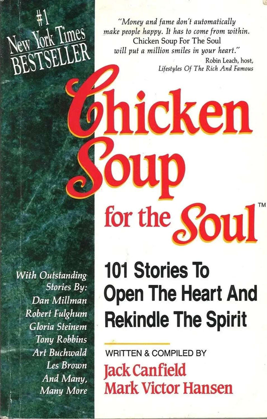 Chicken Soup for the Soul by Jack Canfield,