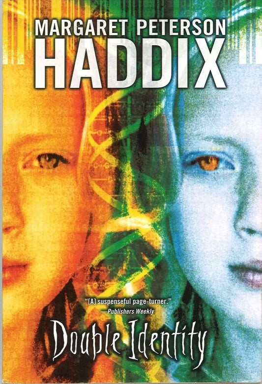 Double Identity by Margaret Peterson Haddix