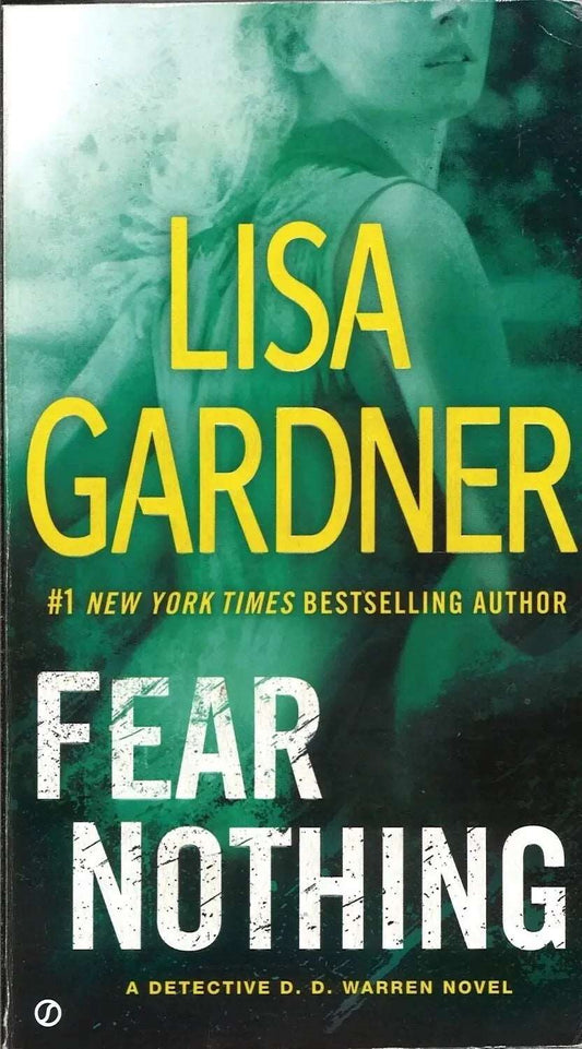 Fear Nothing  (Detective D. D. Warren, #8), Lisa Gardner
