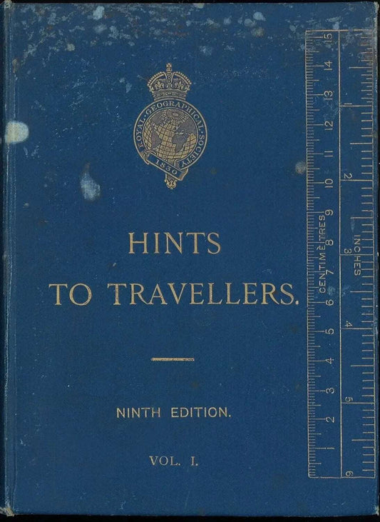 Hints To Travellers 9th Ed. Vol. I by E. A. Reeves