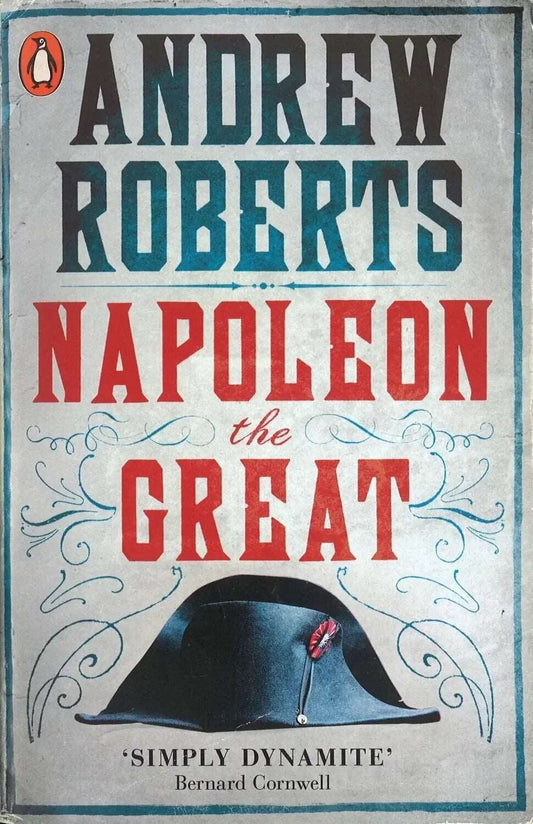 Napoleon the Great by Andrew Roberts