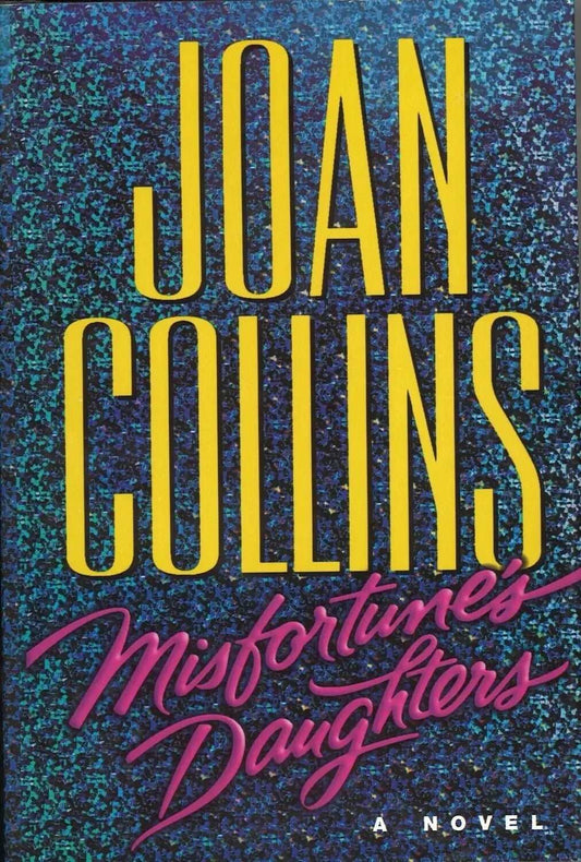 Misfortune's Daughter (Large Print), Joan Collins