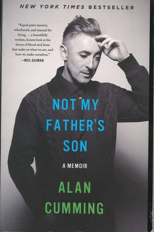 Not My Father`s Son by Alan Cumming