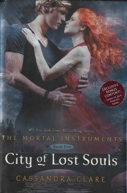 City of Lost Souls (Mortal Instruments Book Five) by Cassandra Clare