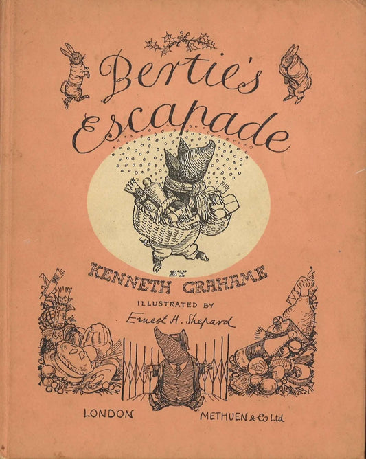 Bertie's Escapade by Kenneth Grahame