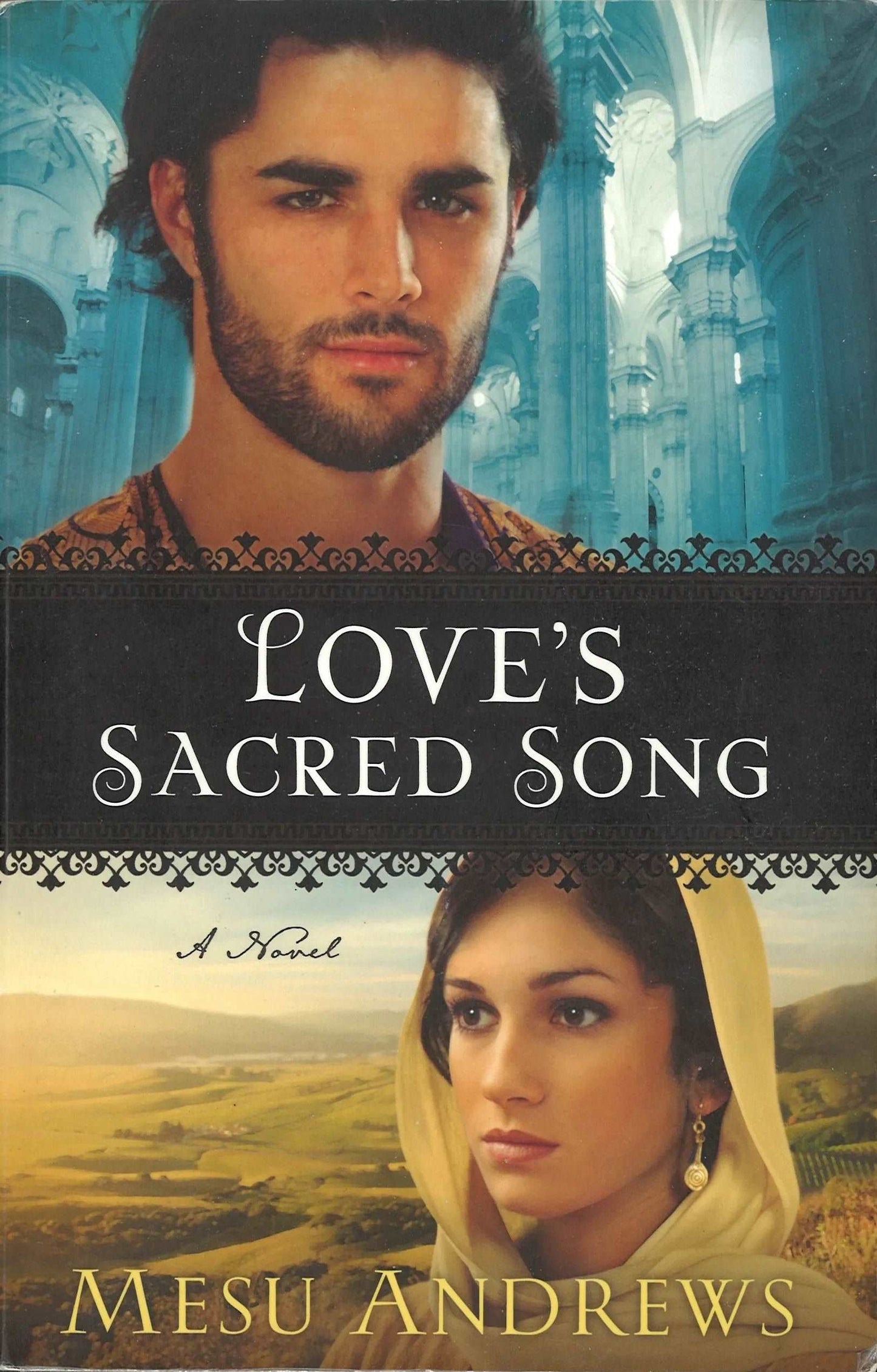 Love's Sacred Song by Mesu Andrews