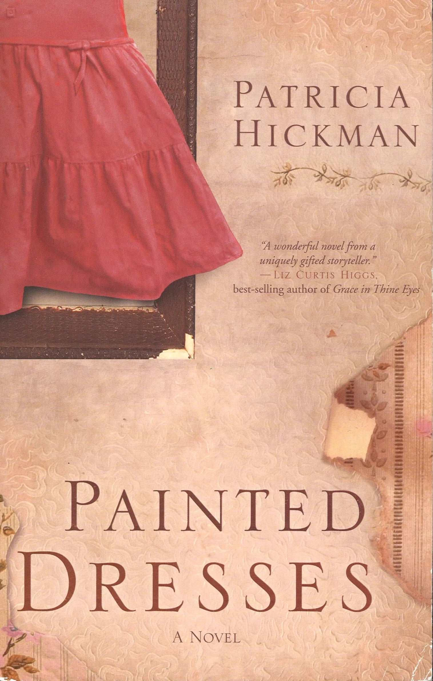 Painted Dresses by Patricia Hickman