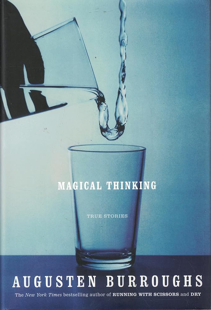 Magical Thinking: True Stories cover image