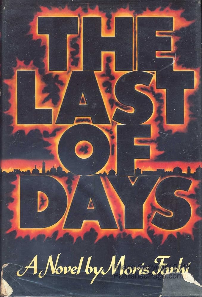 Last of Days: A Novel by Moris cover image