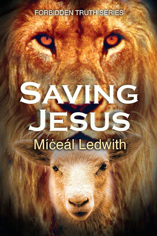 Saving Jesus (Forbidden Truth Series) cover image