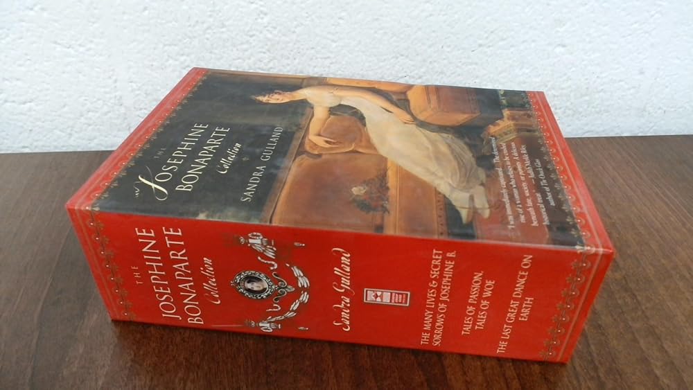 The Josephine Bonaparte Collection: The Many Lives and Secret Sorrows of Josephine B., Tales of Passion, Tales of Woe, and The Last Great Dance on Earth cover image