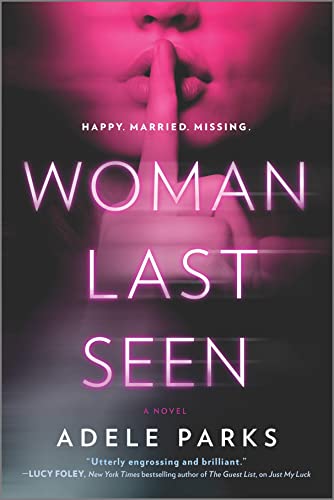 Woman Last Seen: A chilling thriller novel cover image