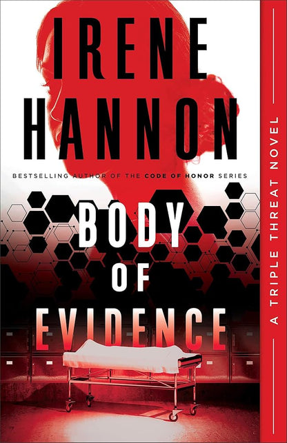Body of Evidence: Clean Christian Romantic Suspense for Women (Triple Threat) cover image