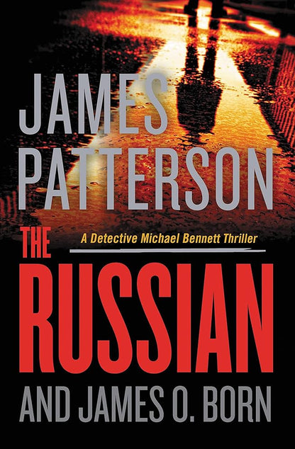 The Russian (A Michael Bennett Thriller, 13) cover image