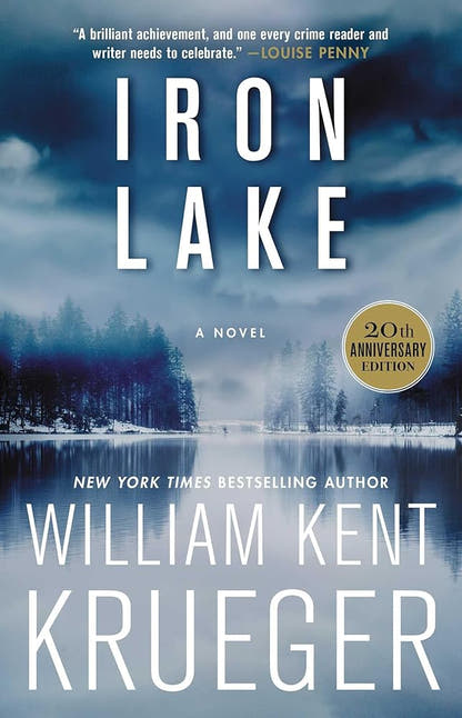 Iron Lake (20th Anniversary Edition): A Novel (1) (Cork O'Connor Mystery Series) cover image