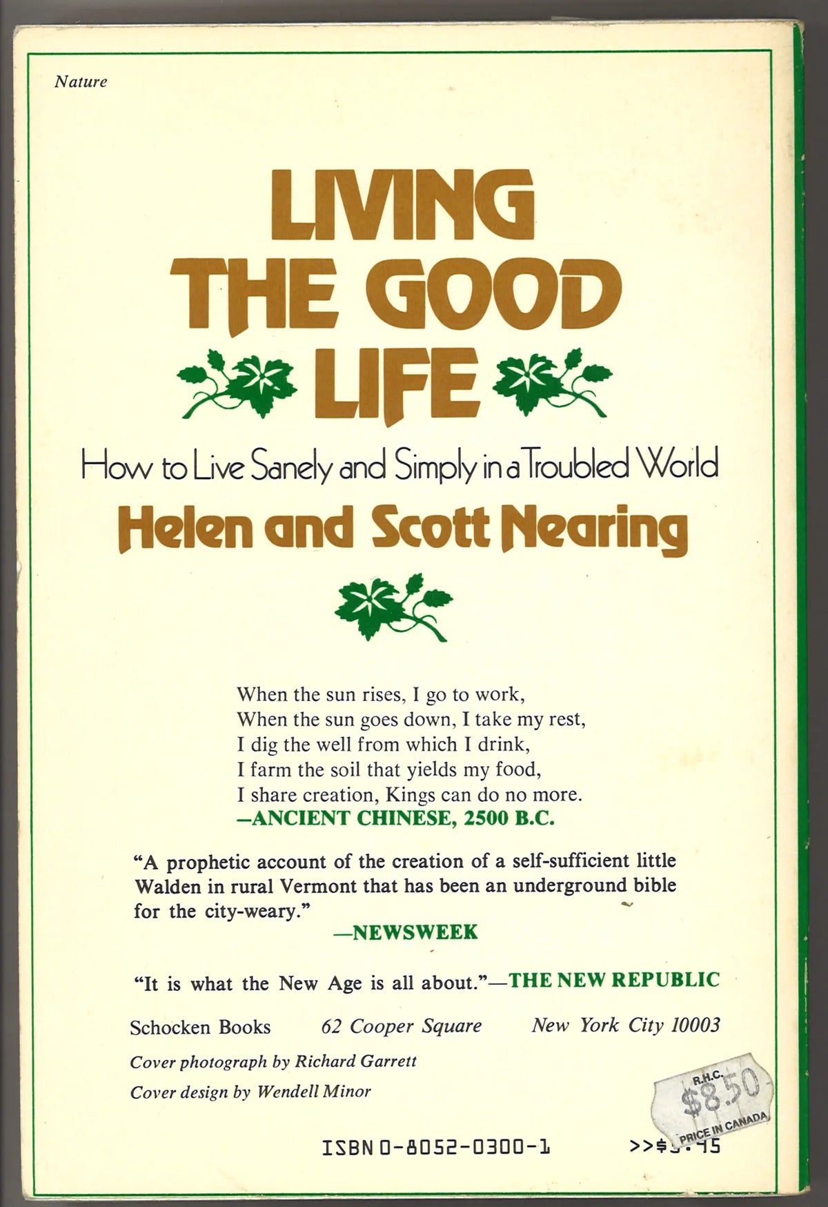 Living the Good Life: How to Live Sanely and Simply in a Troubled World