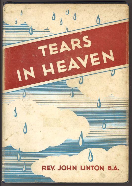 Tears in Heaven and Other Sermons
