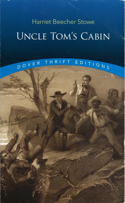 Uncle Tom's Cabin by Harriet Beecher Stowe