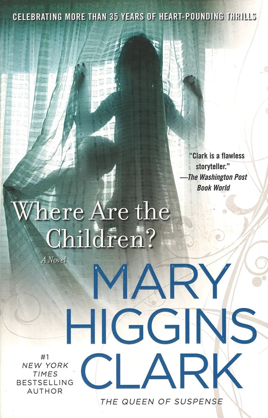 Where Are the Children? by Mary Higgins Clark