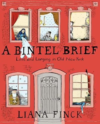 A Bintel Brief: Love and Longing in Old New York - The Bookstore