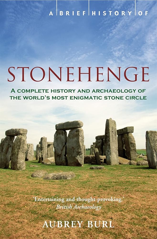 A Brief History of Stonehenge - The Bookstore