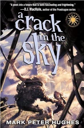 A Crack in the Sky (Greenhouse Chronicles) - The Bookstore