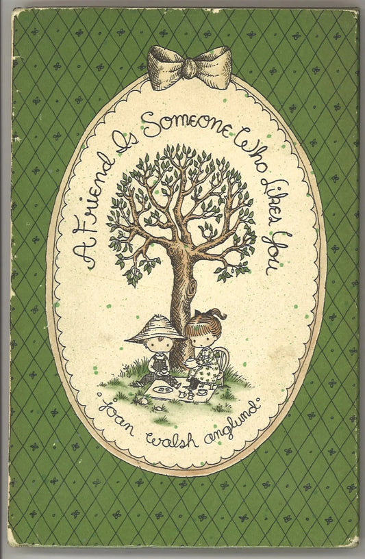 A Friend is Someone Who Likes You - First Edition 1958 - The Bookstore