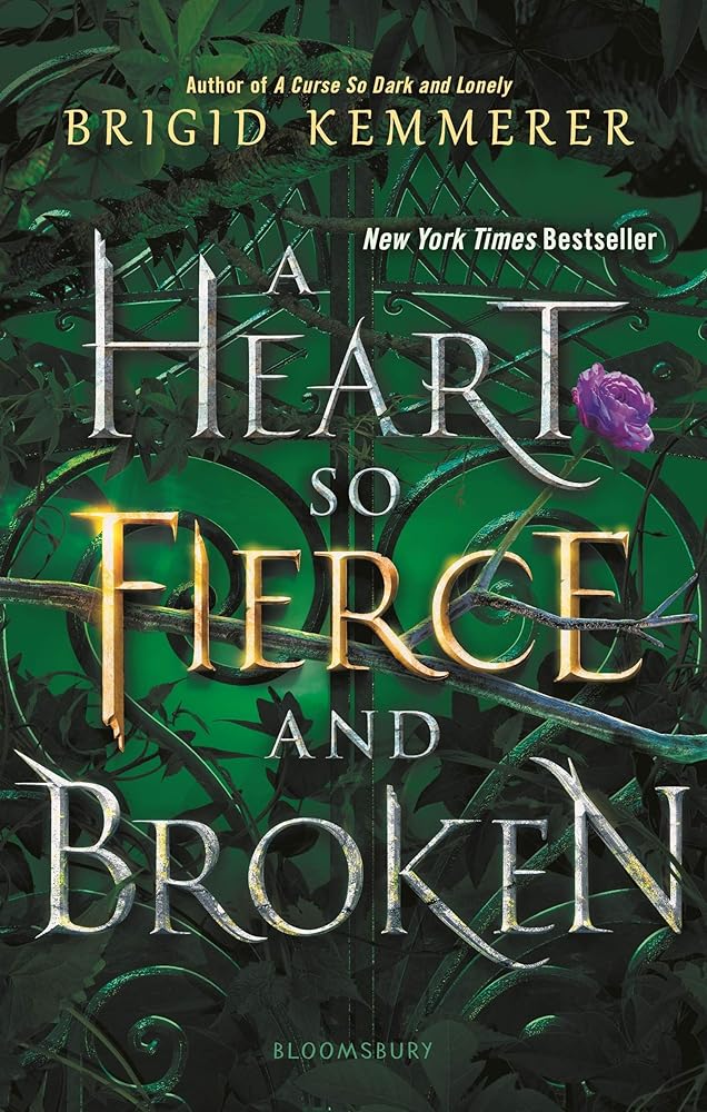 A Heart So Fierce and Broken (The Cursebreaker Series) Brigid Kemmerer