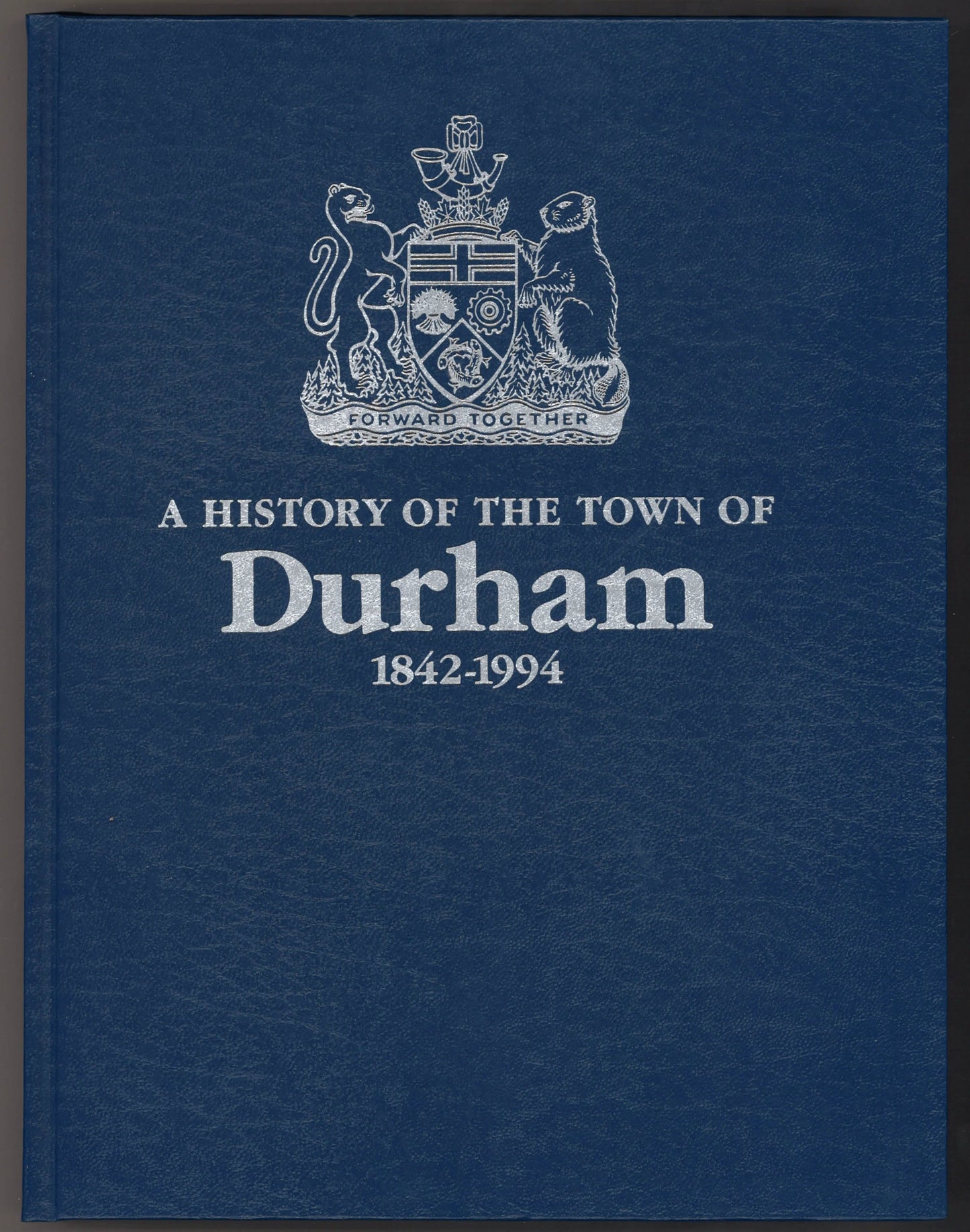 A History of The Town of Durham 1842 - 1994 - The Bookstore