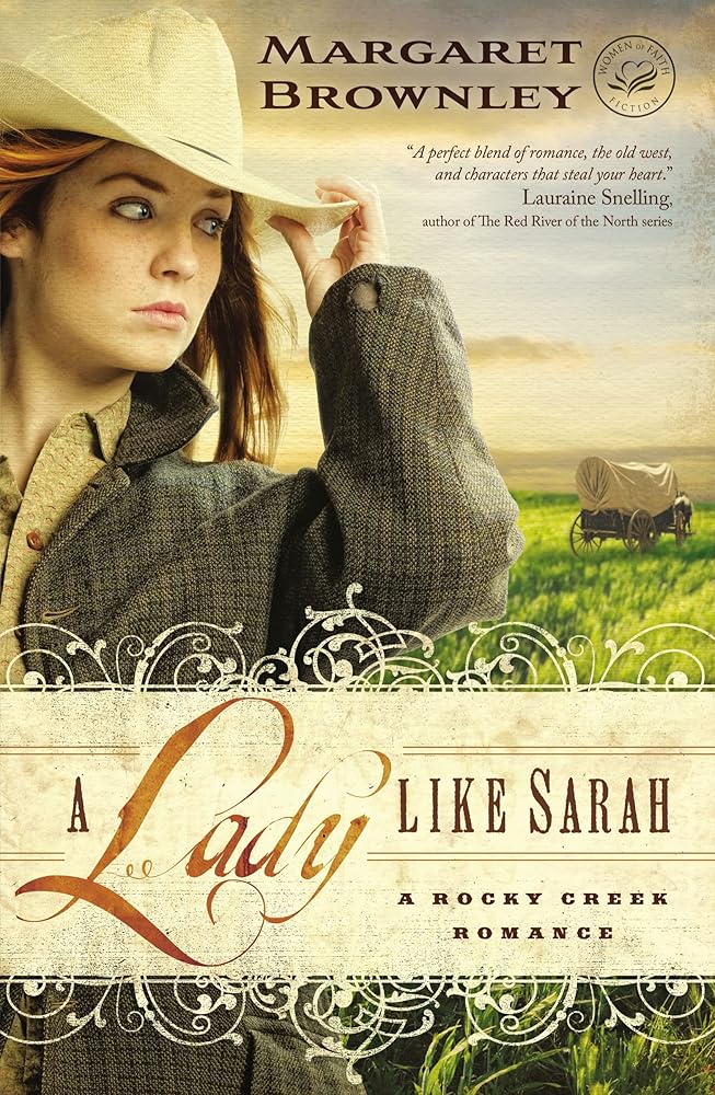 A Lady Like Sarah (A Rocky Creek Romance) - The Bookstore