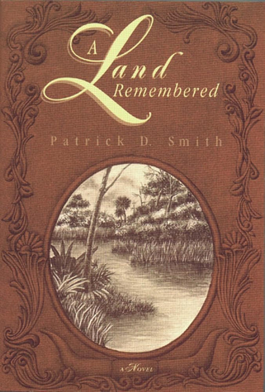 A Land Remembered - The Bookstore