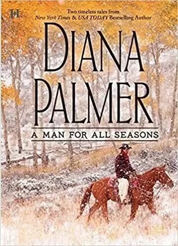 A Man For All Seasons by Diana Palmer - The Bookstore