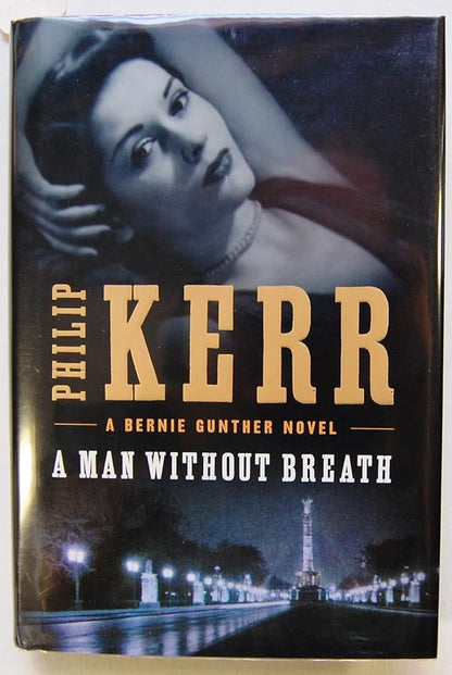 A Man Without Breath (A Bernie Gunther Novel) - The Bookstore