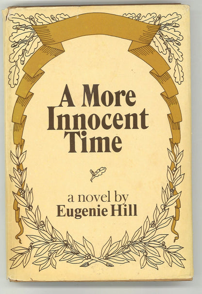 A More Innocent Time by Eugenie Hill – 1979 Book Club Edition Eugenie Hill