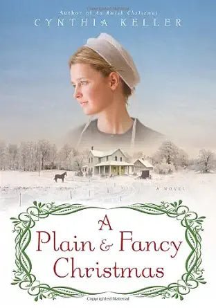 A Plain & Fancy Christmas: A Novel - The Bookstore