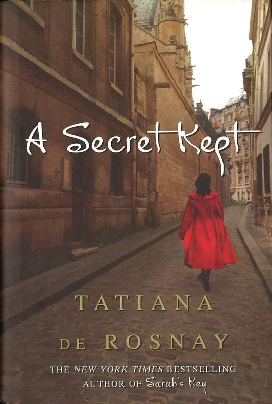 A Secret Kept by Tatiana De Rosnay - The Bookstore