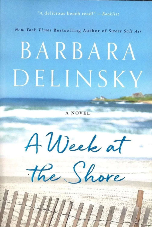 A Week at the Shore by Barbara Delinsky - The Bookstore