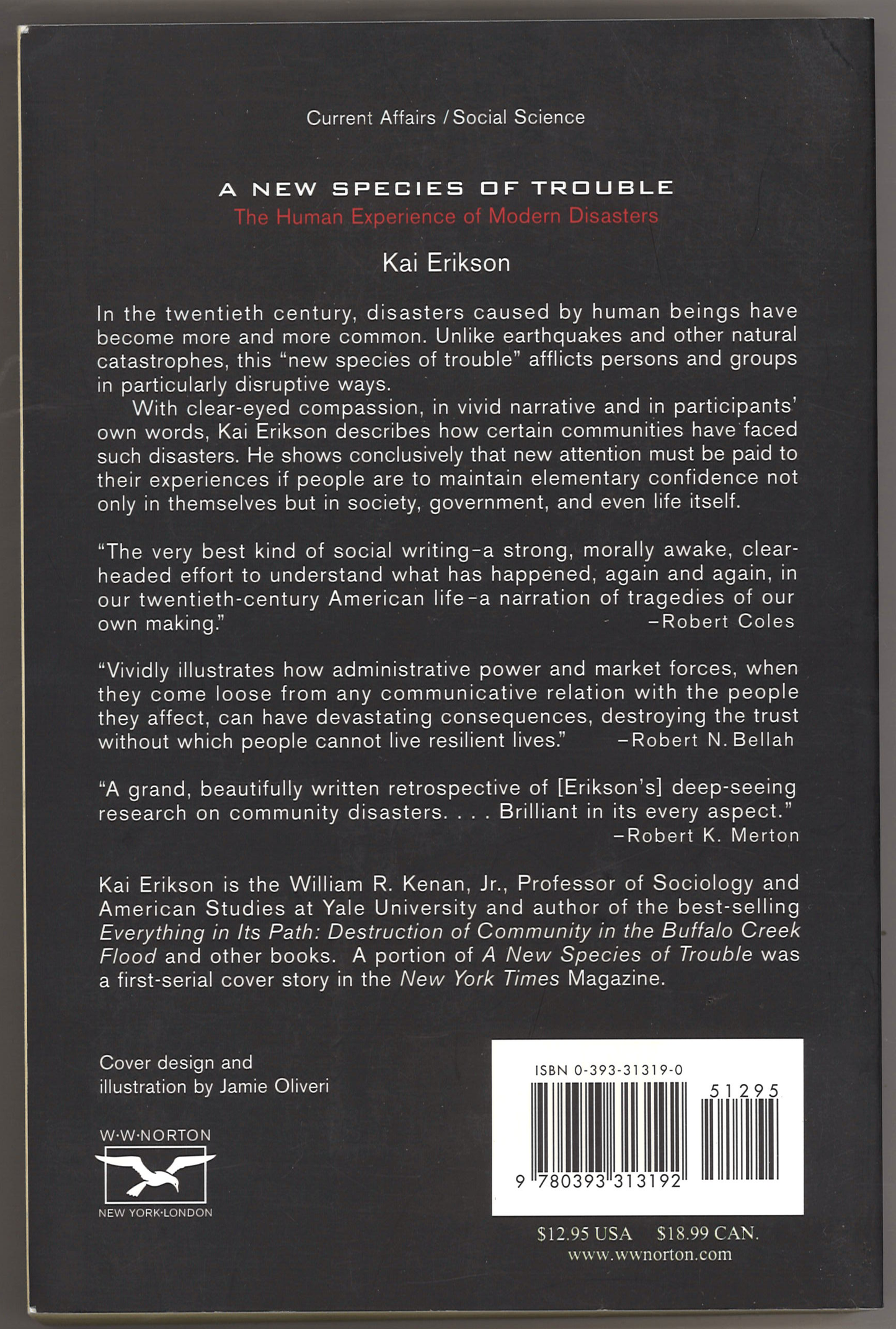 A New Species of Trouble: The Human Experience of Modern Disasters