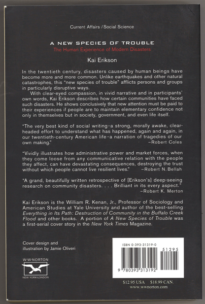 A New Species of Trouble: The Human Experience of Modern Disasters