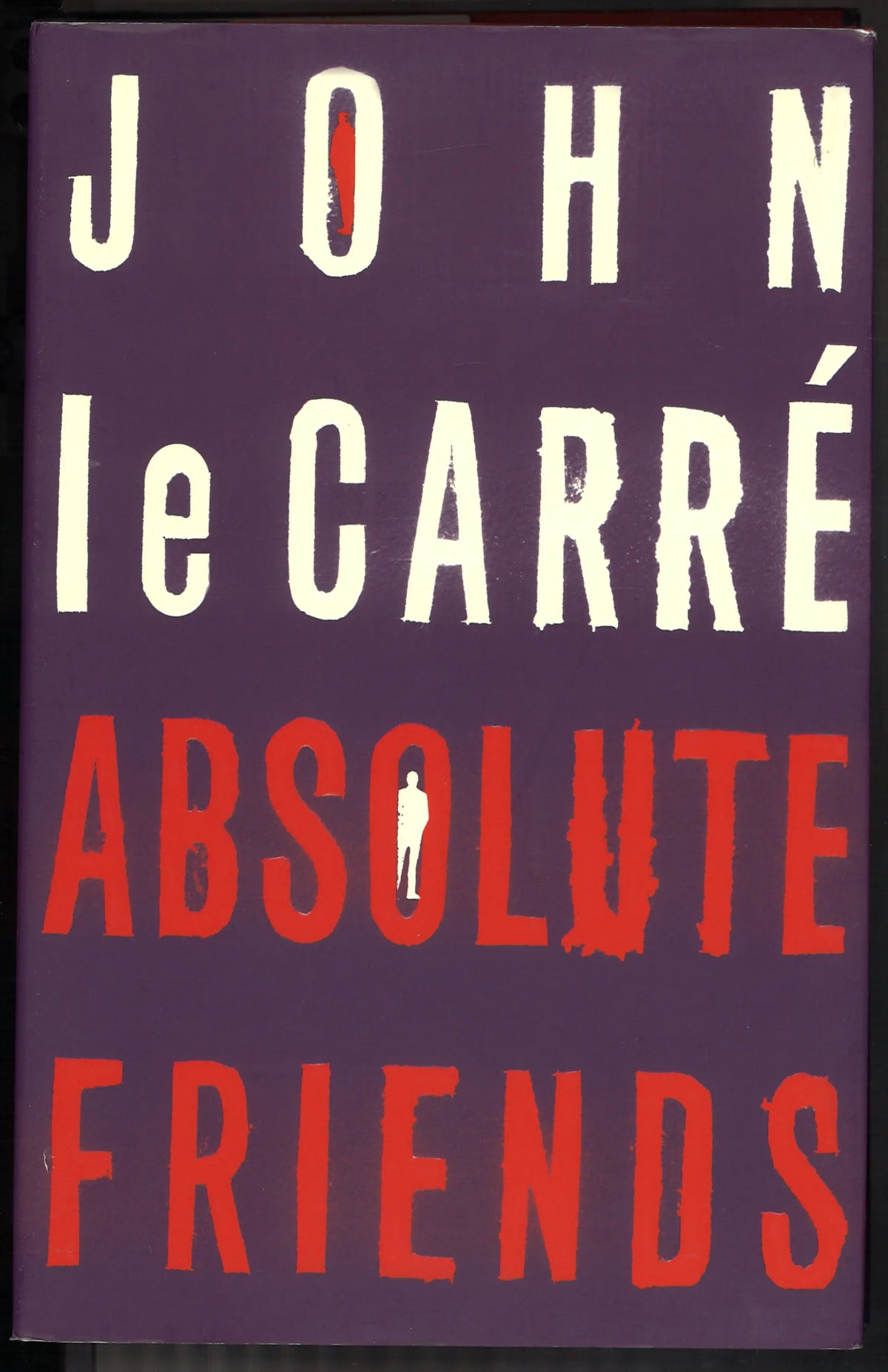 Absolute Friends by John le Carre
