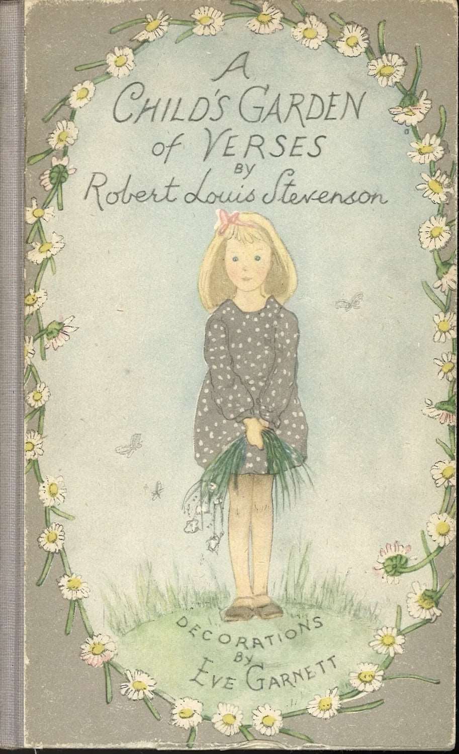 A Child's Garden of Verses by Robert Louis Stevenson