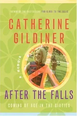 After the Falls: Coming of Age in the Sixties - The Bookstore