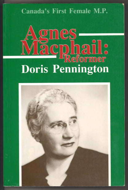 Agnes Macphail: Reformer - The Bookstore