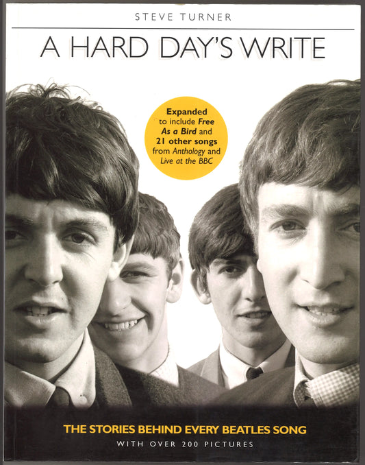 A Hard Day's Write: The Stories Behind Every Beatles Song