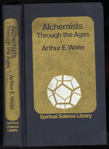 Alchemists Through The Ages - The Bookstore