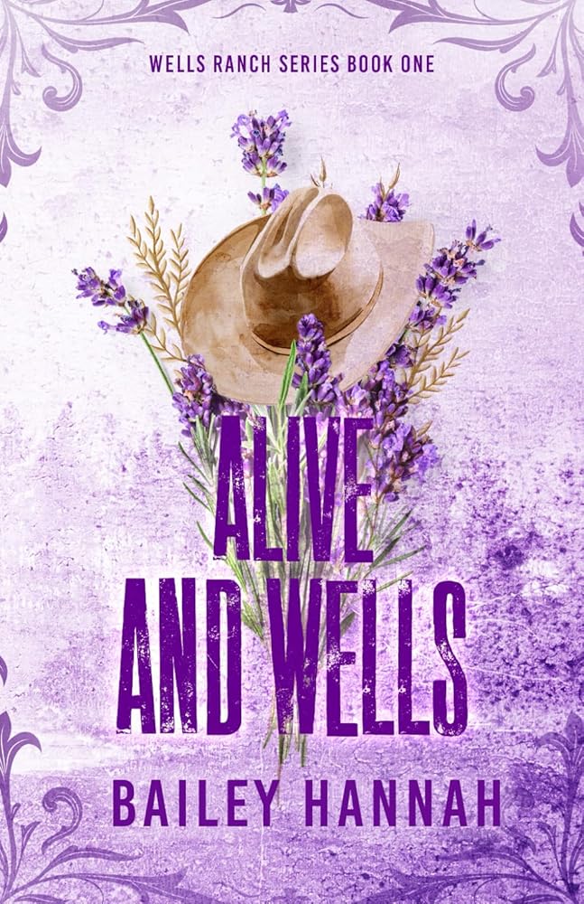Alive and Wells (Wells Ranch Series, Book 1) - The Bookstore