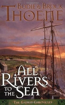 All Rivers to the Sea (Galway Chronicles, Book 4) - The Bookstore