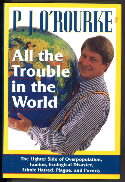 All The Trouble In The World